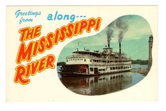 Greetings From Mississippi River, Cruise Boat