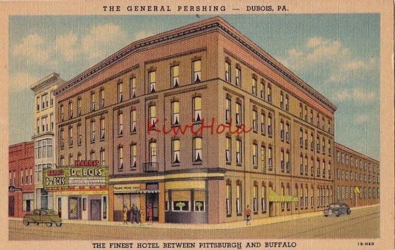 Postcard General Pershing Hotel Dubois PA