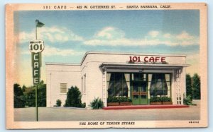 SANTA BARBARA, CA California ~ 101 CAFE ~ c1940s Linen Roadside Postcard