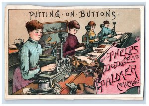 1870s-80s Phelps Dodge & Palmer Fine Shoes Women Putting On Buttons P155