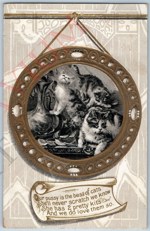 c1910s Adorable Kittens Our Pussy is the Best Embossed Gilt Frame Cats PC A194