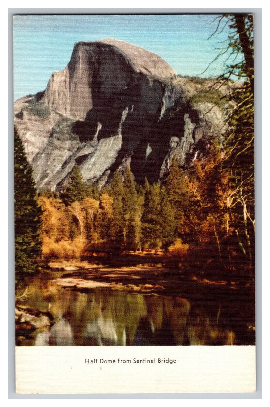 Postcard Half Dome From Sentinel Bridge Vintage Standard View Card Yosemite Park 