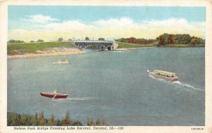 DECATUR, Illinois IL  NELSON PARK BRIDGE~LAKE DECATUR   Boats  c1930's Postcard