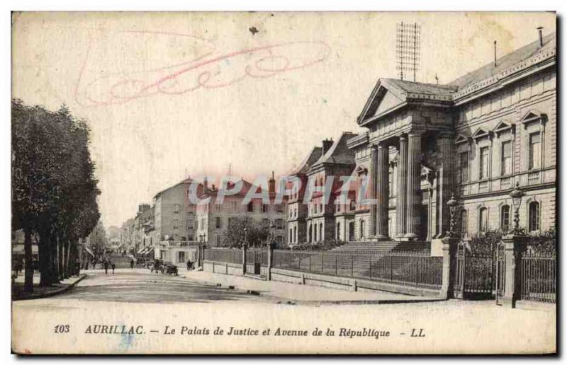 Old Postcard Courthouse and Avenue de la Republique Aurillac