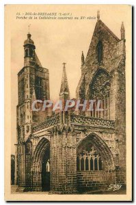 Postcard Old Dol de Bretagne I and V Porch of the Cathedral built in the fift...