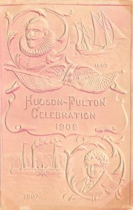 1909 Hudson Fulton Celebration Greetings Embossed Airbrushed Postcard AA74563