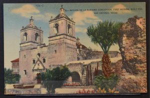 San Antonio, TX - Mission De La Purisma Conception, First Mission