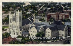 First Methodist Church - Fort Worth, Texas