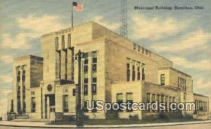 Municipal Building - Hamilton, Ohio