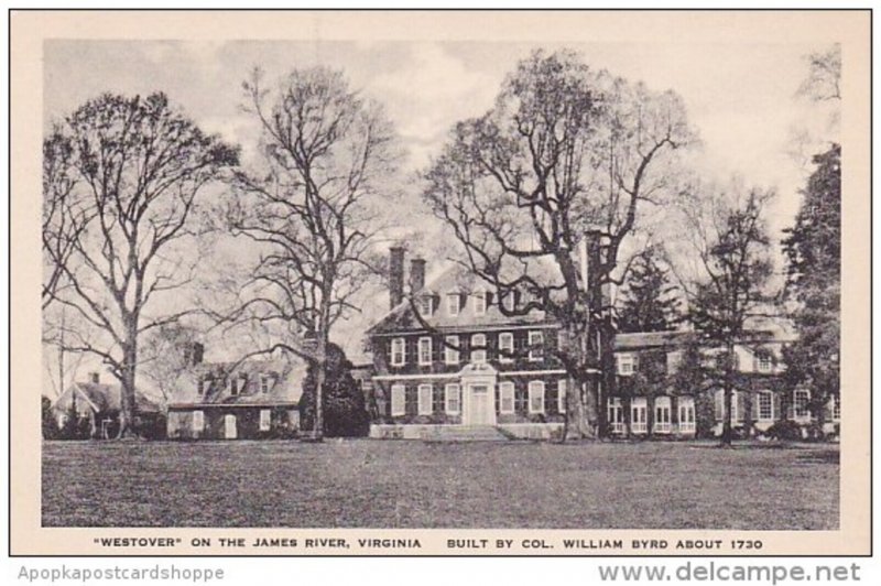 Virginia Jamestown Island Westover On The James River Built By Col William By...