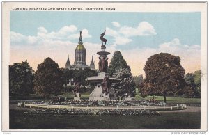 HARTFORD, Connecticut, 1900-1910's; Corning Fountain And State Capitol
