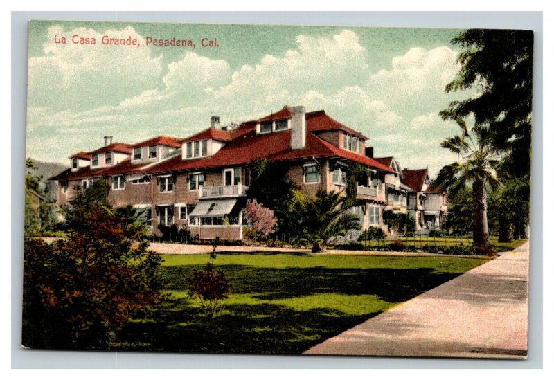 Vintage 1910's Postcard La Casa Grande - Large Residence - Pasadena California