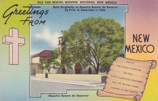 New Mexico Socorro Greetings From Old San Miguel Mission