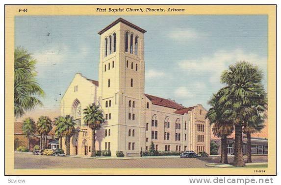 First Baptist Church, Phoenix, Arizona,  30-40s