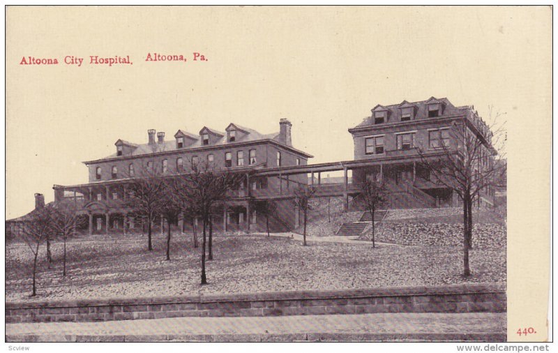 ALTOONA, Pennsylvania, 1900-1910´s; Altoona City Hospital