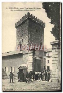 Old Postcard Militaria Alpine hunters Embrun Tour Brune Fire Alpini Laharpe