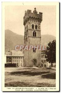 Postcard Old St Jeoire En Faucigny Place De L & # 39Eglise Tower & # 39ancien...