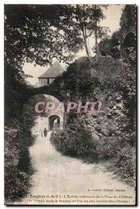 Old Postcard Fougeres The Entrance of the Inner Court Du Chateau Chateau Feod...