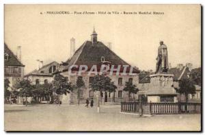 Old Postcard Phalsbourg Place d'Armes Hotel de Ville Statue of Marechal Mouton