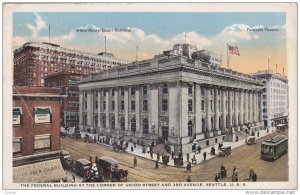 Federal Building, White Henry Stuart Building, Pantages Theatre, Classic Cars...