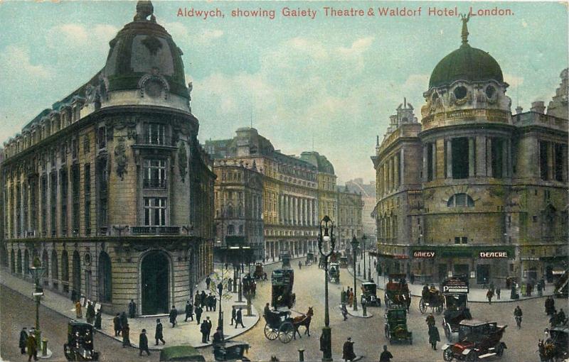 Aldwich showing Gaiety Theatre & Waldorf Hotel London