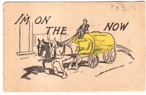 Vintage Humour,  I'm on the _____ Now, Move, Used 1907