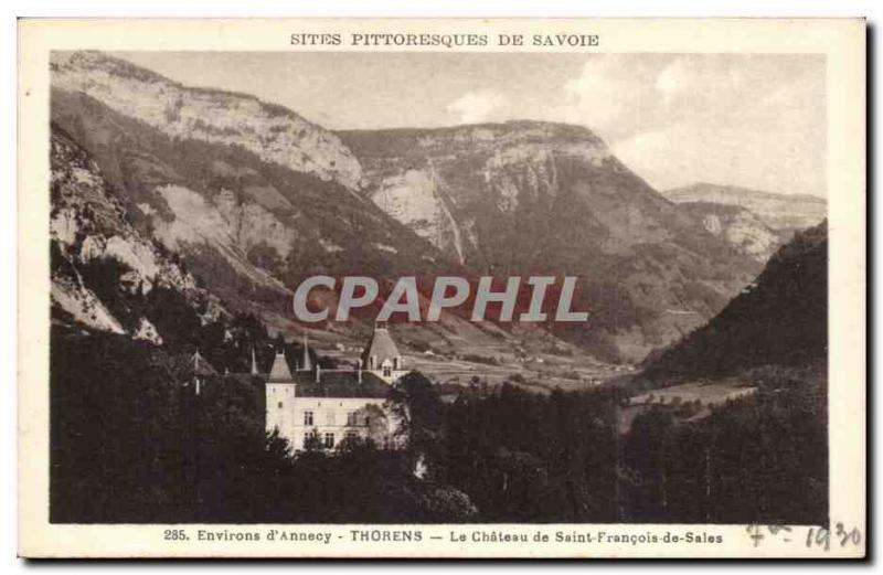 Old Postcard Environs d & # 39Annecy The castle of Saint Francois de Sales Th...