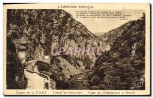 Old Postcard Gorges Sioule Chouvigny Tunnel Road Chateauneuf has Ebreuil