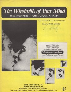 The Windmills Of Your Mind Thomas Crown Affair Sheet Music