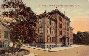 AMSTERDAM NEW YORK NY~ST MARY'S CATHOLIC INSTITUTE~1916 POSTCARD