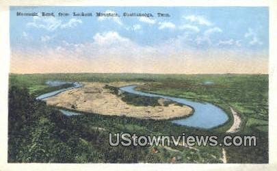 Moccasin Bend - Chattanooga, Tennessee TN  