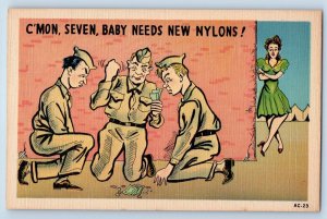 WWII Postcard Military Soldier Gambling C'Mon Seven Baby Needs New Nylons