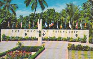 The Torch Of Friendship Miami Florida