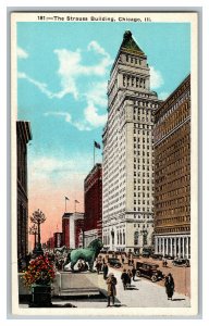 Postcard IL The Strauss Building Chicago ILL Vintage Standard View Card 