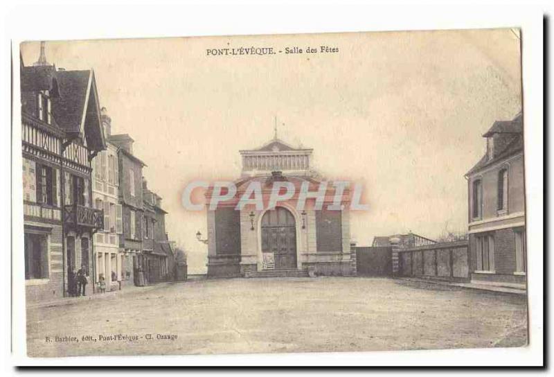 Pont L & # 39eveque Old Postcard Hall of celebrations