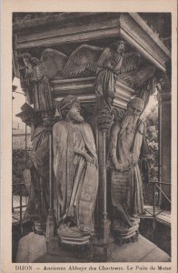 France Postcard -Dijon - Ancienne Abbaye Des Chartroux Le Puits De Moise RS30236