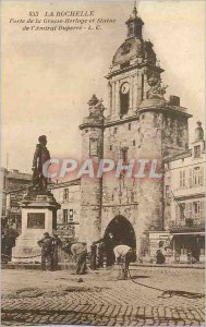 Old Postcard La Rochelle Porte de la Grosse Horloge, and Statue of Admiral Du...