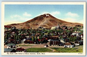 Butte Montana MT Postcard Big Butte With School Of Mines Emblem Street Mountain