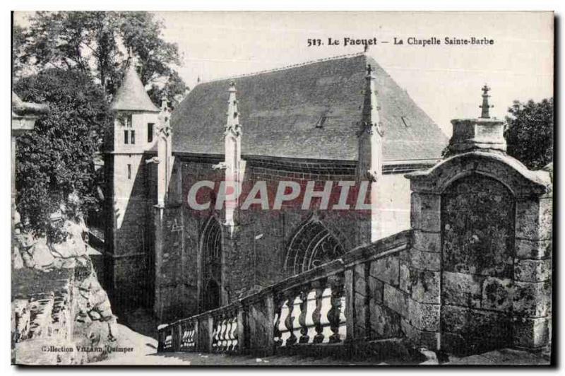 Old Postcard Le Faouet La Chapelle Sainte Barbe