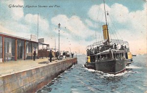 Algeciras Steamer and Pier Gibraltar Postcard.