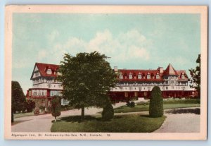 St. Andrews New Brunswick Canada Postcard Algonquin Inn c1930's Vintage