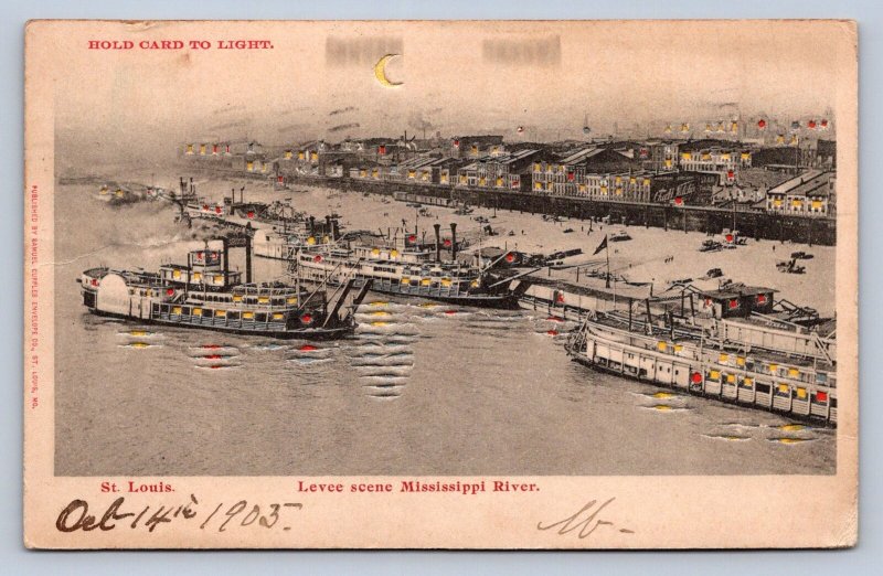 DS2/ ST Louis Missouri Postcard c1910 HTL Hold-To-Light Levee River Ships 127