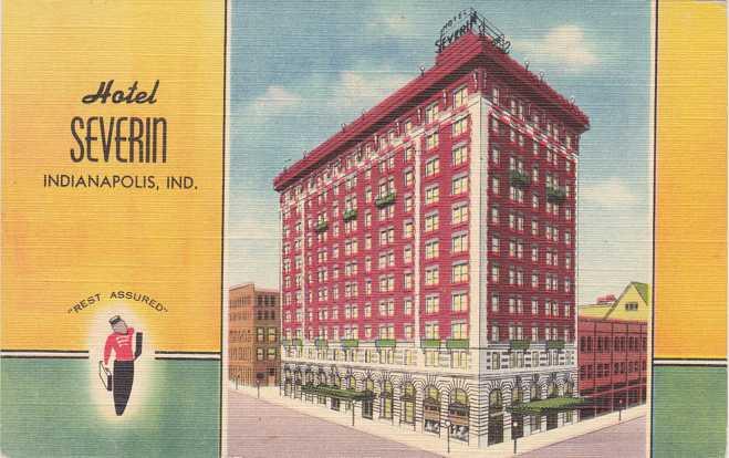 Hotel Severin - Indianapolis IN, Indiana - pm 1948 - Linen