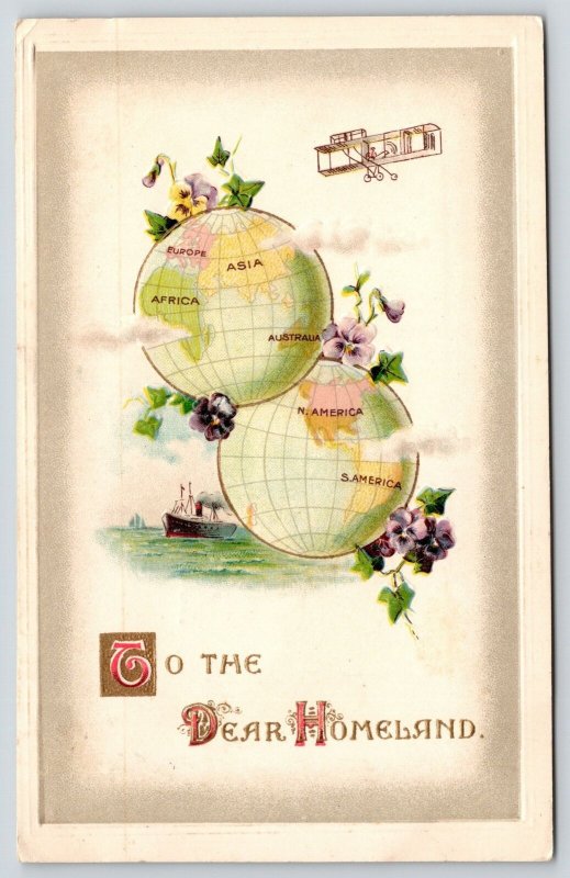 Dear Homeland~Twin Globes Show World~Steamer Ship~Bi-Plane~Pansies~Winsch 1911 