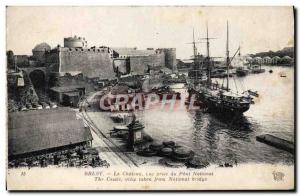 Old Postcard Brest Le Chateau Vue Prize Du Pont National Boat