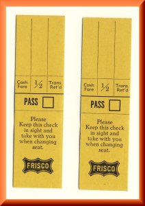 Frisco, St Louis & San Francisco Railway/Railroad/RR Tickets