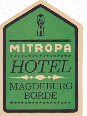 GERMANY MAGDEBURG MITROPA HOTEL VINATGE LUGGAGE LABEL