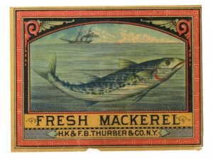 1870s-80s Thurber Can Label Fresh Mackerel Fab! #6M