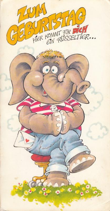 Humour mechanical elephant long trunk caricature birthday greeting card Germany