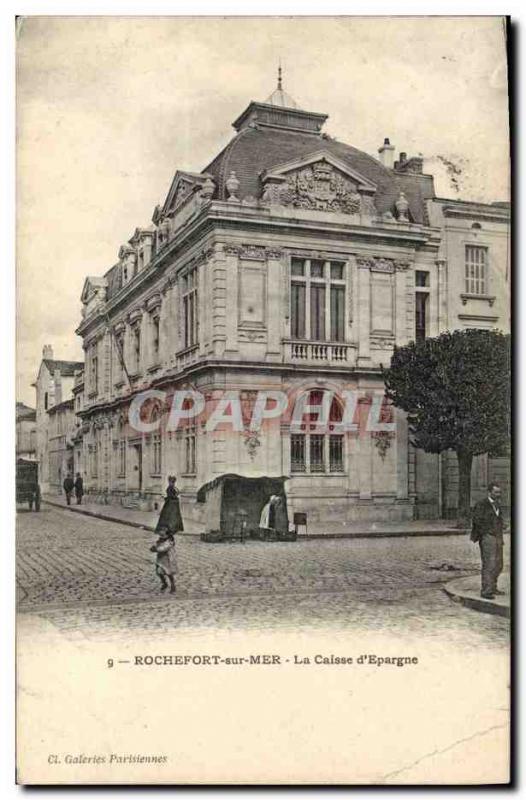 Old Postcard Bank Caisse d & # 39Epargne Rochefort sur Mer